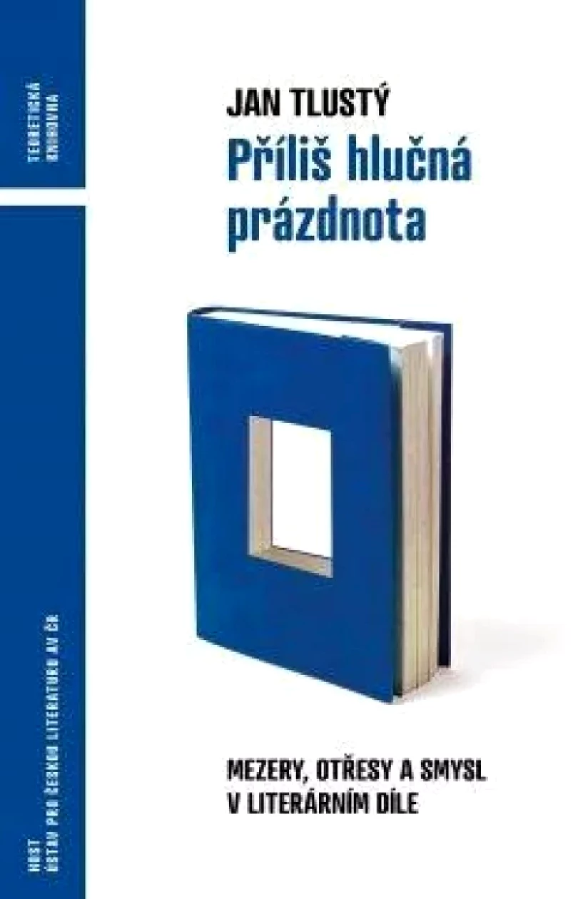 Levně Příliš hlučná prázdnota (Jan Tlustý, 2022)