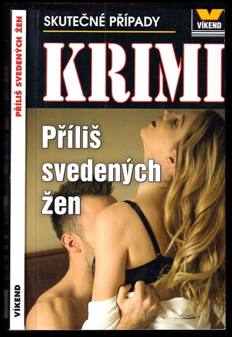 Příliš svedených žen (, 2018)