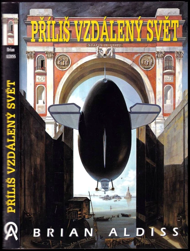 Příliš vzdálený svět (Brian Wilson Aldiss, 1995)