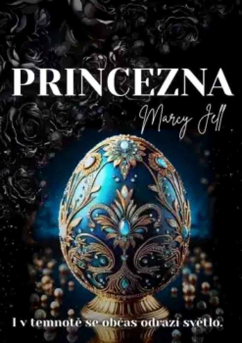 Princezna (Marcy Jell, 2025)