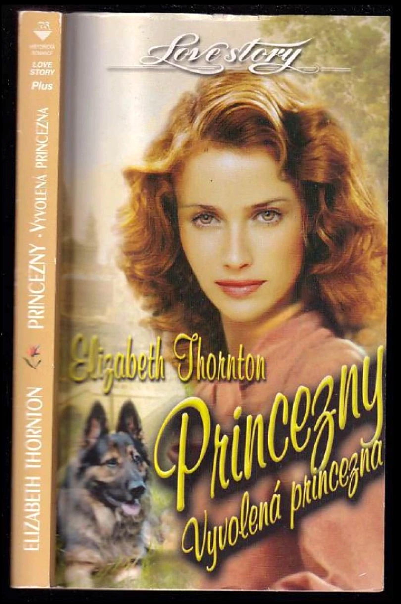 Levně Princezny (Elizabeth Thornton, 2005)