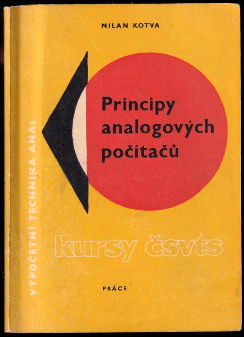 Principy analogových počítačů (Milan Kotva, 1967)