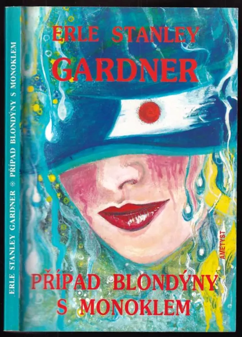 Levně Případ blondýny s monoklem (Erle Stanley Gardner, 1993)