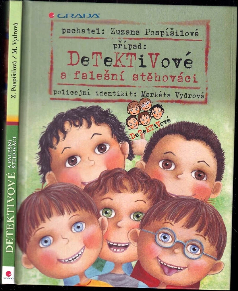 Případ: Detektivové a falešní stěhováci (Zuzana Pospíšilová, 2015)