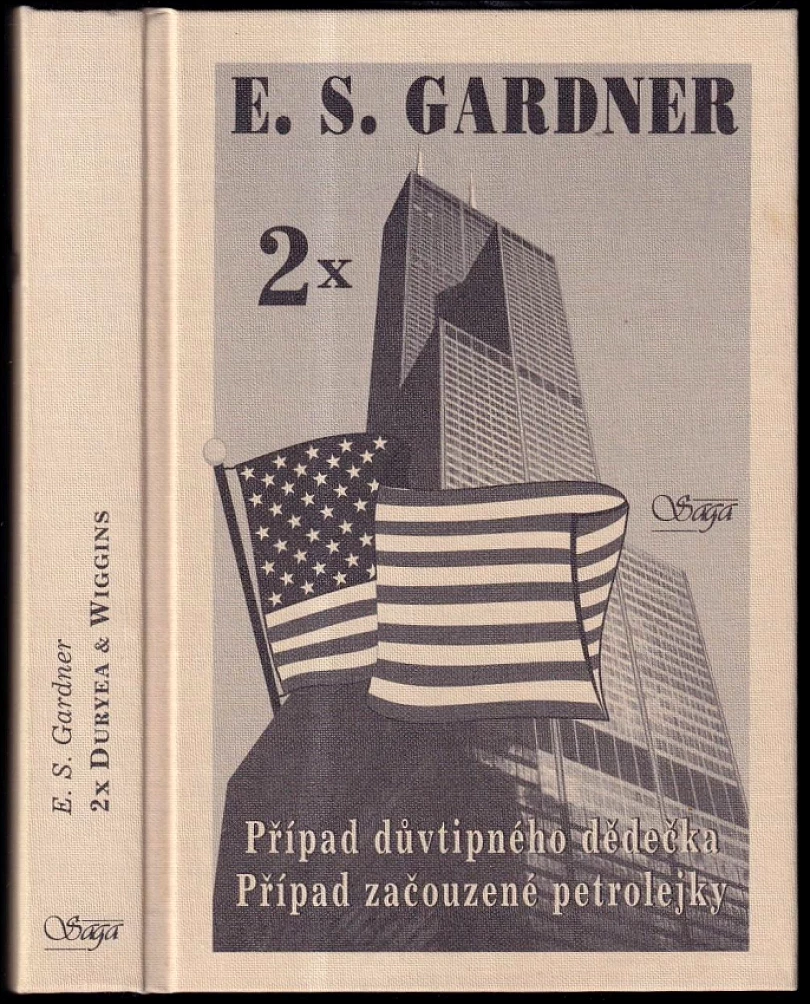 Levně Případ důvtipného dědečka ; Případ začouzené petrolejky (Erle Stanley Gardner, 1999)