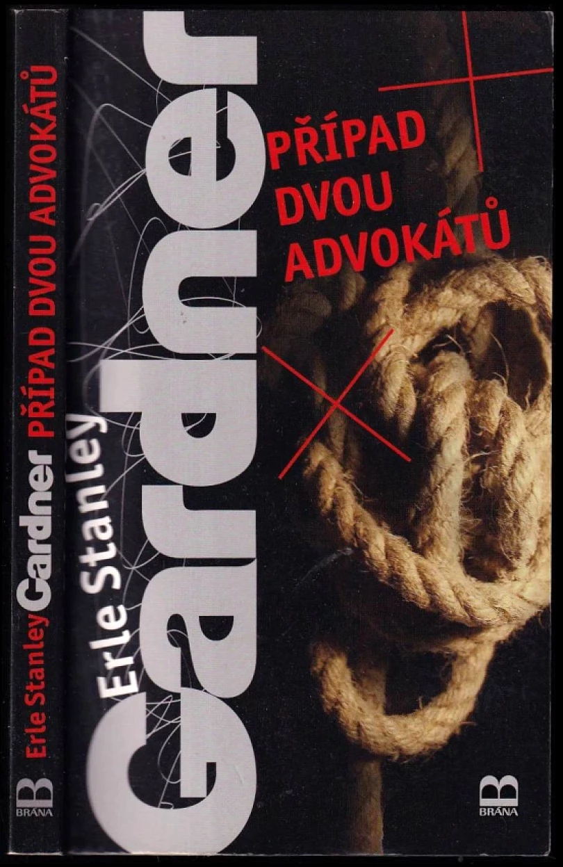 Případ dvou advokátů (Erle Stanley Gardner, 2006)