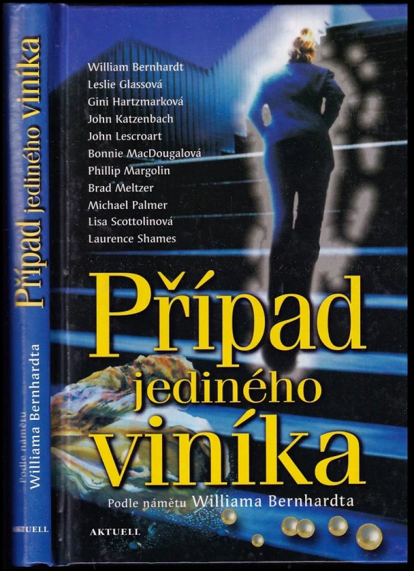 Případ jediného viníka (Michael Palmer, 2003)