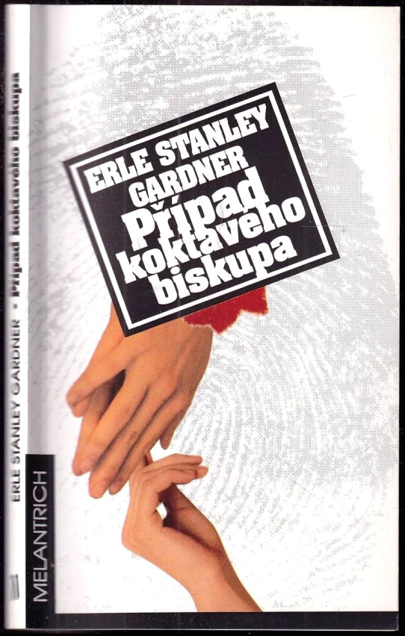 Levně Případ koktavého biskupa (Erle Stanley Gardner, 1994)