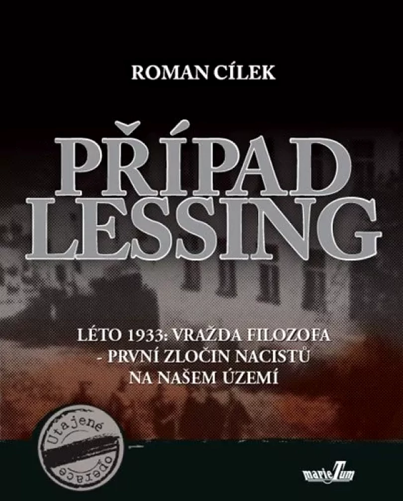 Případ Lessing (Roman Cílek, 2016)