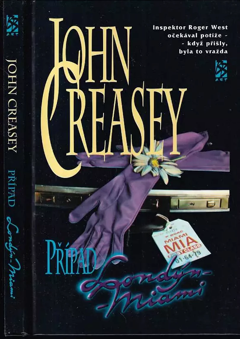 Levně Případ Londýn-Miami (John Creasey, 1995)