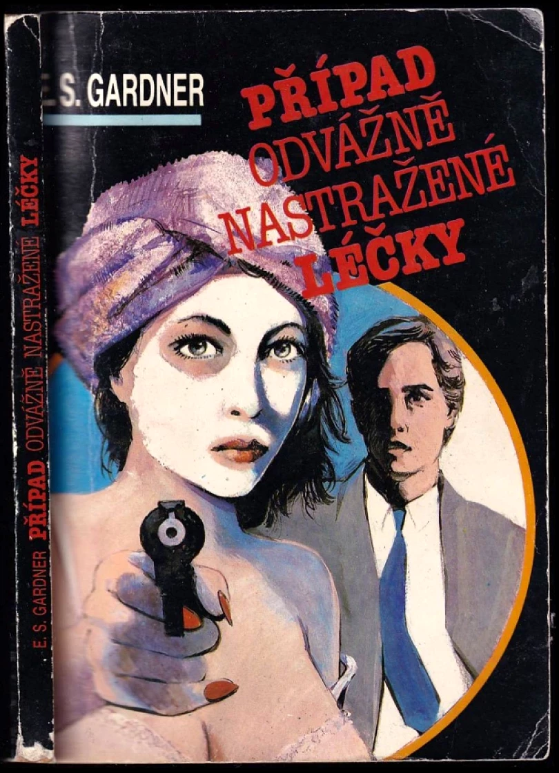 Případ odvážně nastražené léčky (Erle Stanley Gardner, 1991)