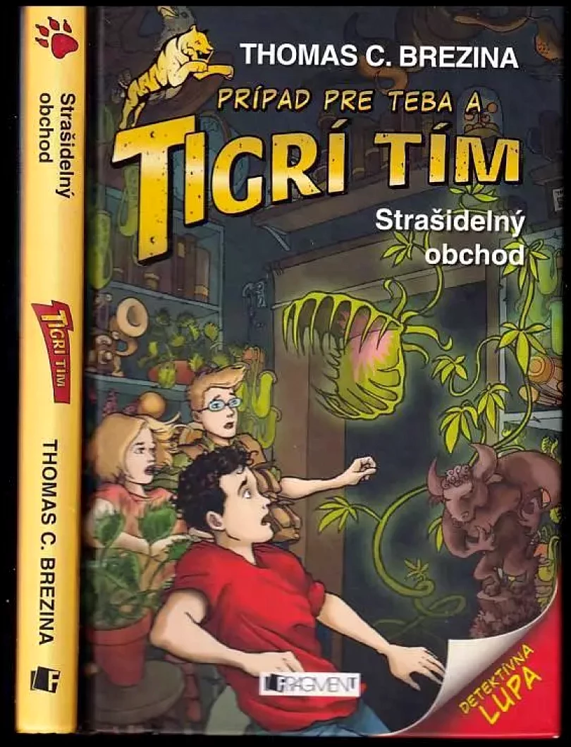 Prípad pre teba a Tigrí tím : Strašidelný obchod (Thomas C. Brezina, 2015)