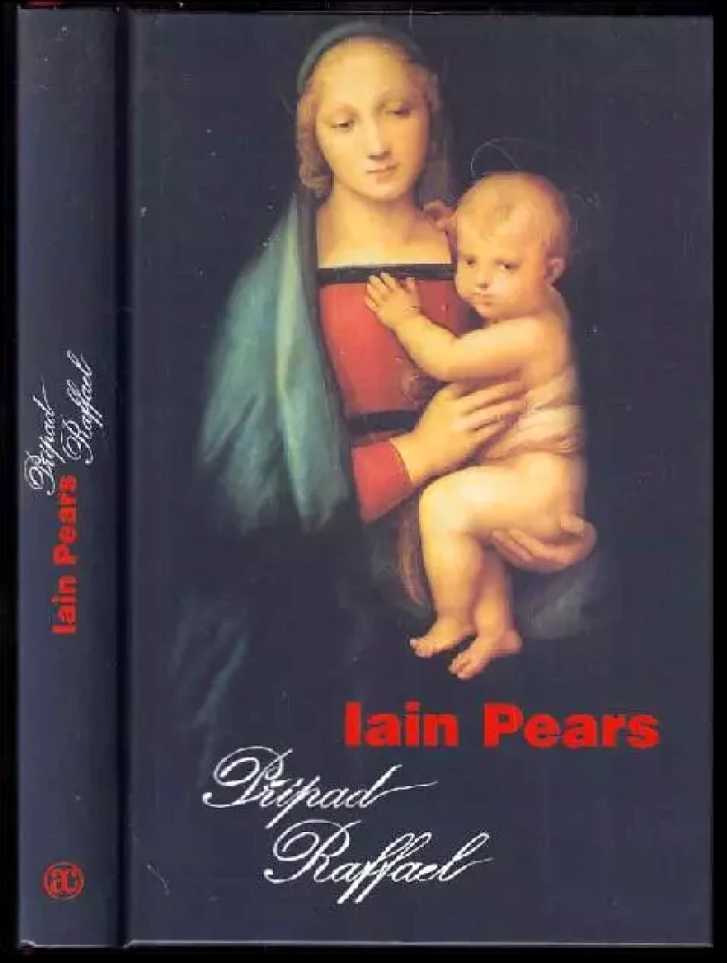 Levně Případ Raffael (Iain Pears, 2005)