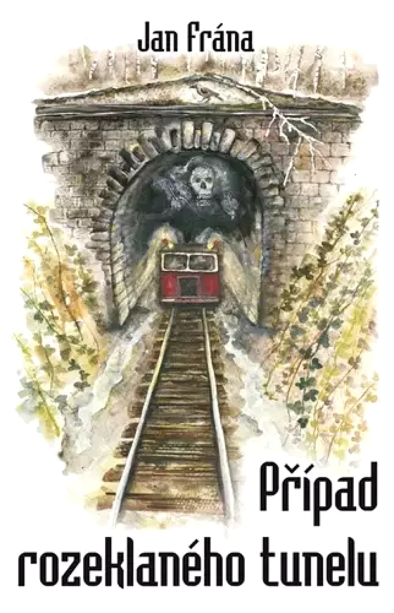 Levně Případ rozeklaného tunelu (Jan Frána, 2023)