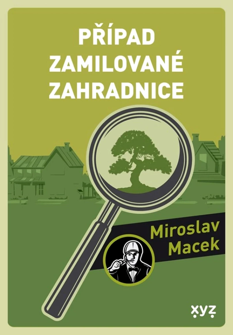 Případ zamilované zahradnice (Miroslav Macek, 2024)