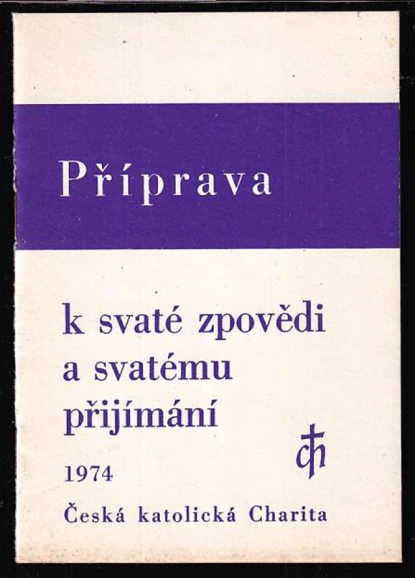Příprava k svaté zpovědi a svatému přijímání (, 1974)