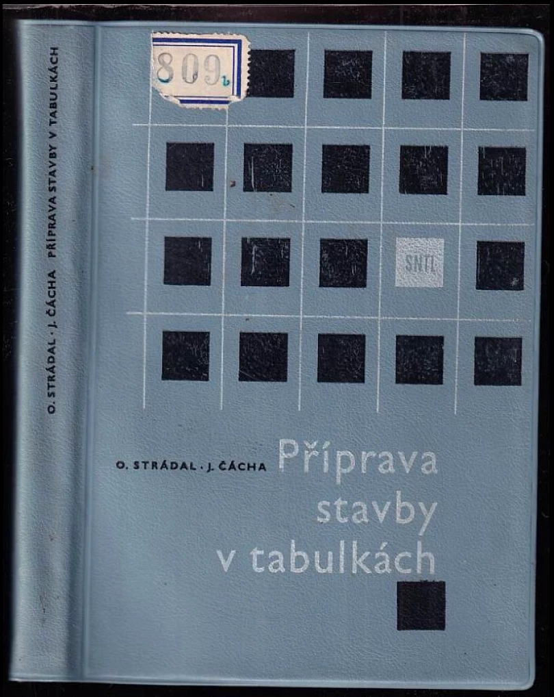 Levně Příprava stavby v tabulkách (Josef Čácha, 1965)