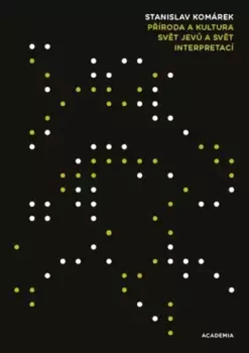 Příroda a kultura (Stanislav Komárek, 2025)