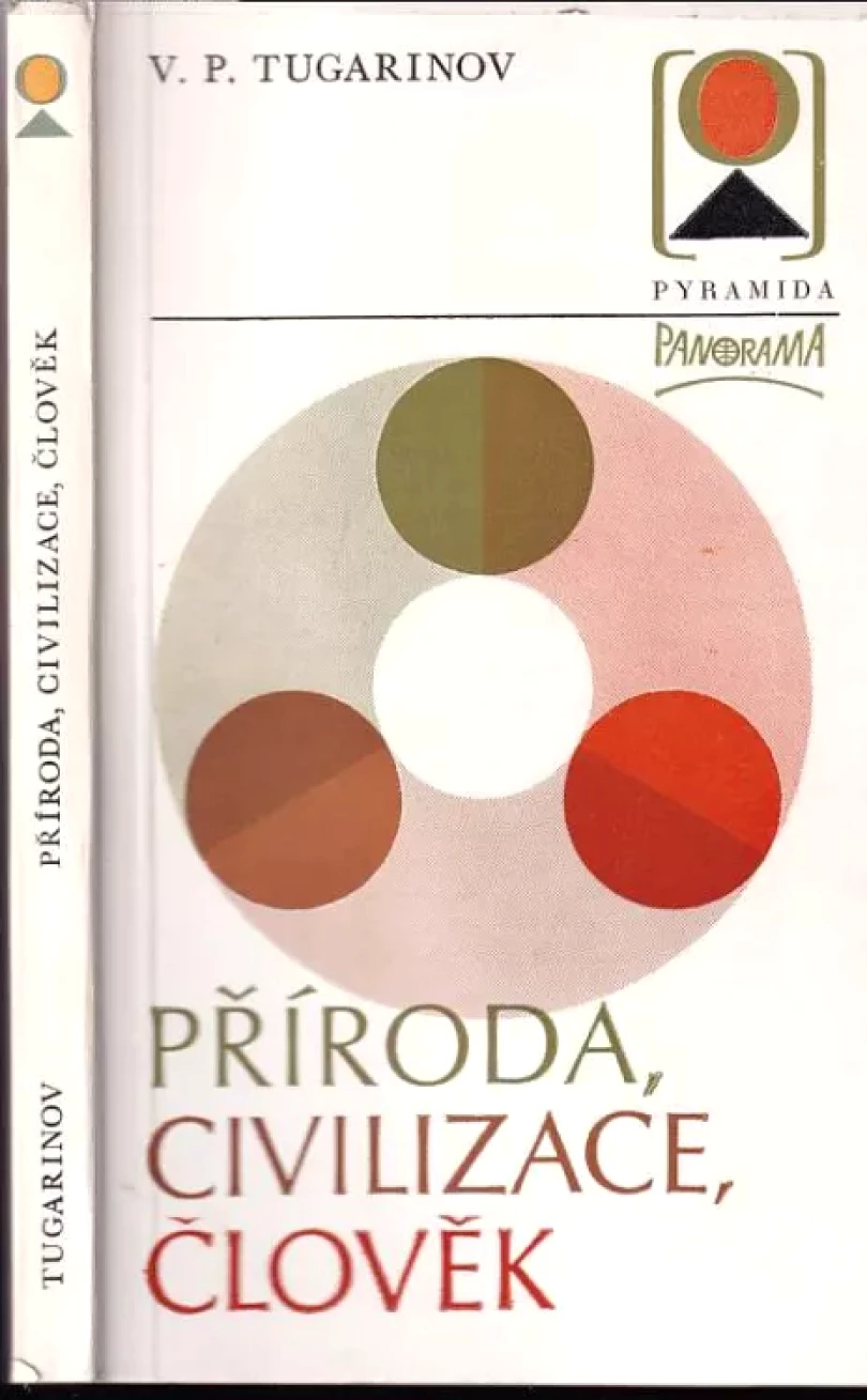 Příroda, civilizace, člověk (Vasilij Petrovič Tugarinov, 1981)