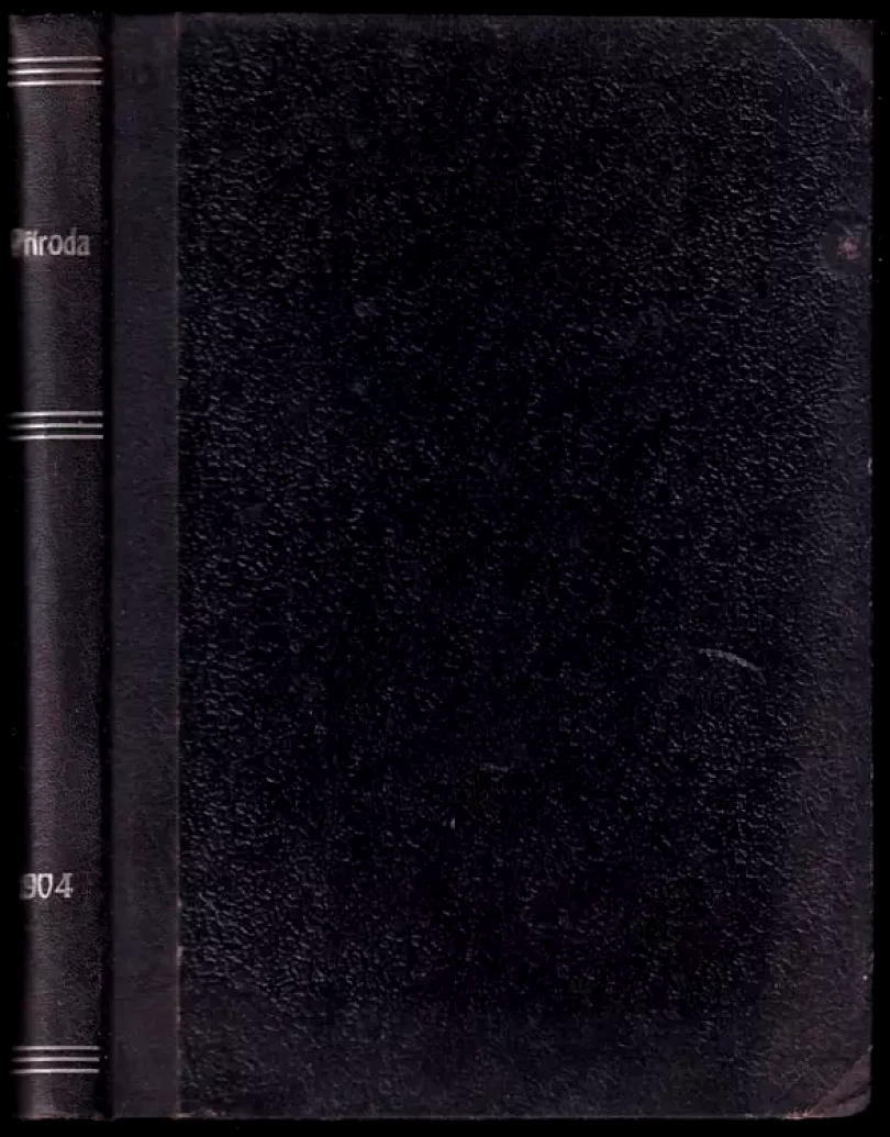PŘÍRODA - příroda a škola - měsíčník přírodovědecký a časopis pro vyučování přírodovědné - ročník III. 1904/05 (Jan Kranich, 1909)...