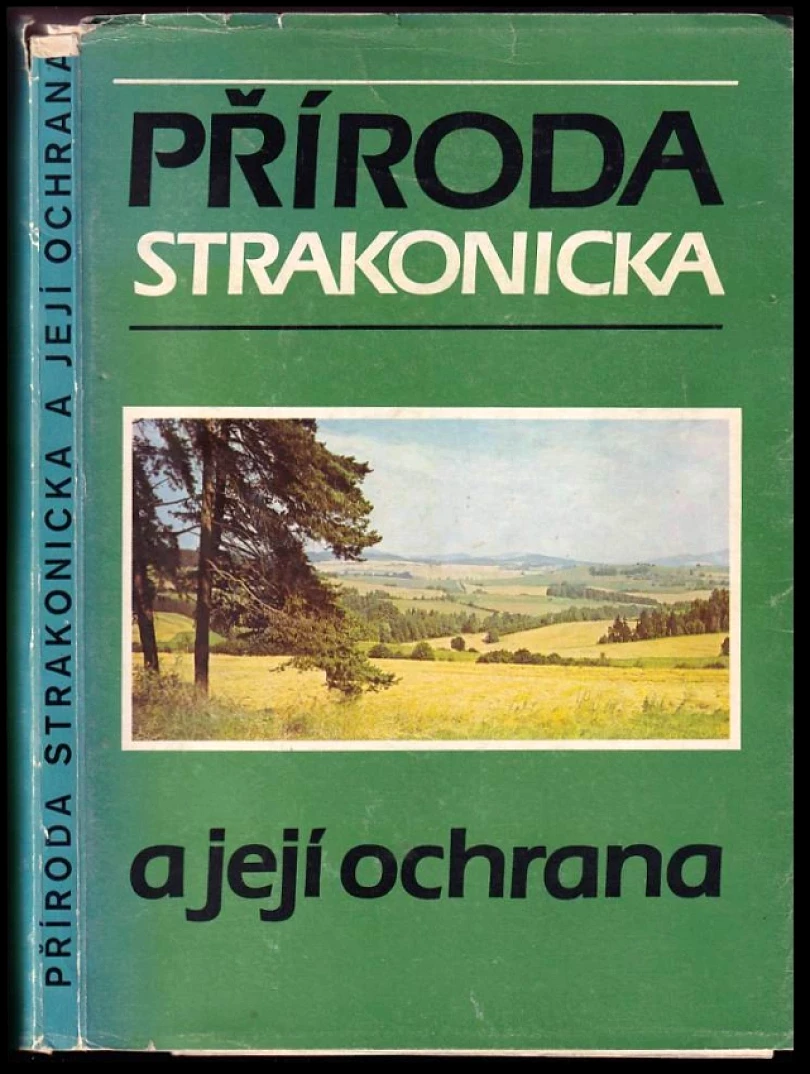 Příroda Strakonicka a její ochrana (Jan Zdeněk Cvrček, 1988)