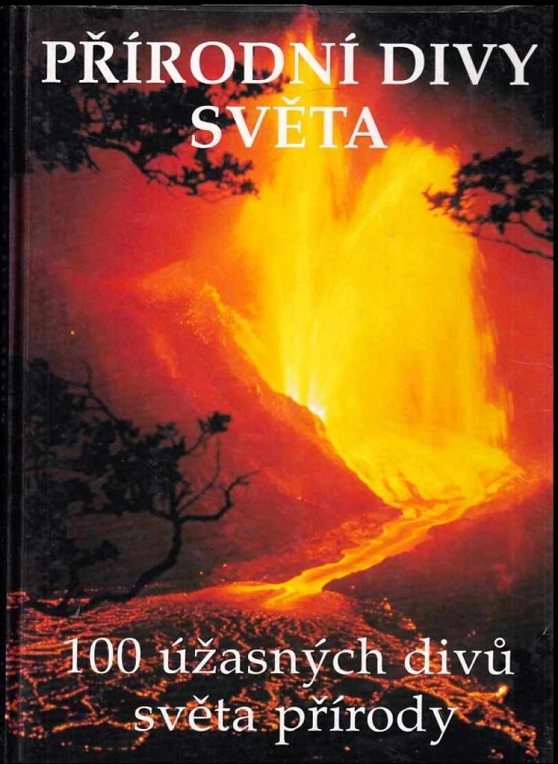 Levně Přírodní divy světa (Beau Riffenburgh, 2003)