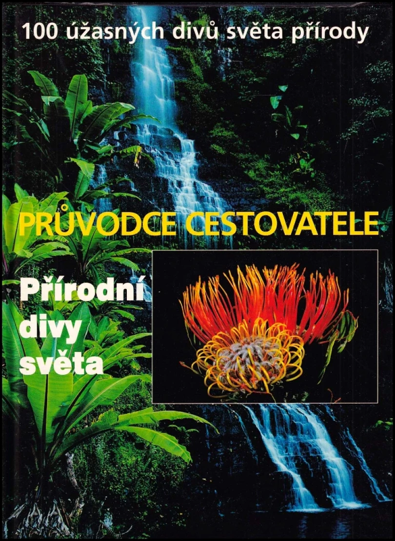 Levně Přírodní divy světa (John Baxter, 1998)