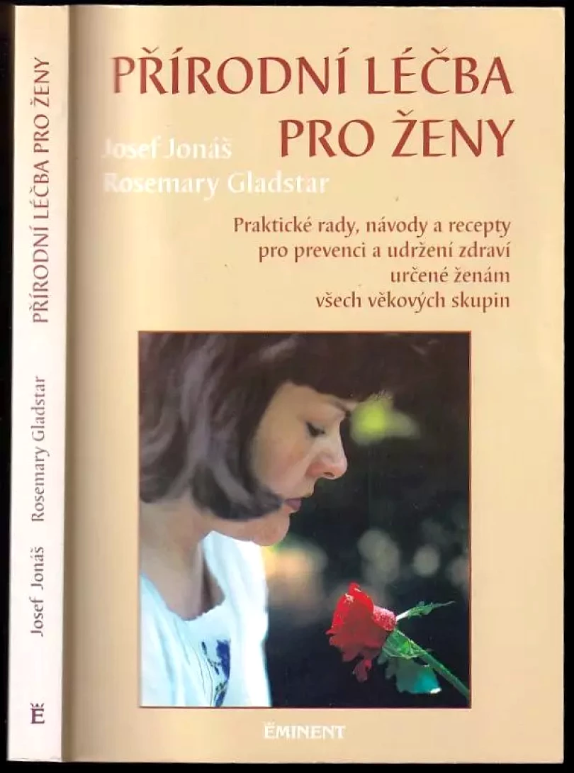 Přírodní léčba pro ženy (Rosemary Gladstar, 1995)