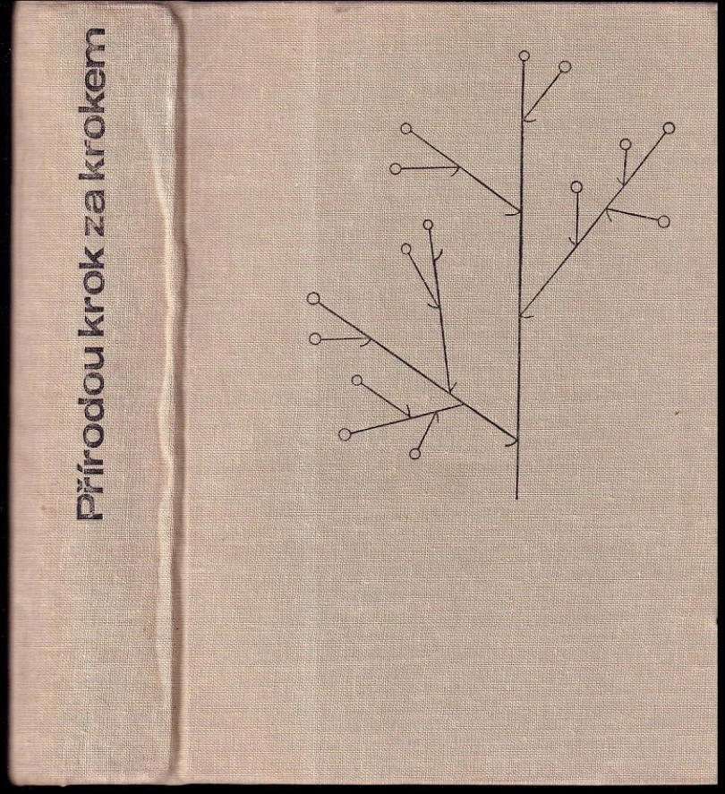 Levně Přírodou krok za krokem (Jiří Felix, 1978)