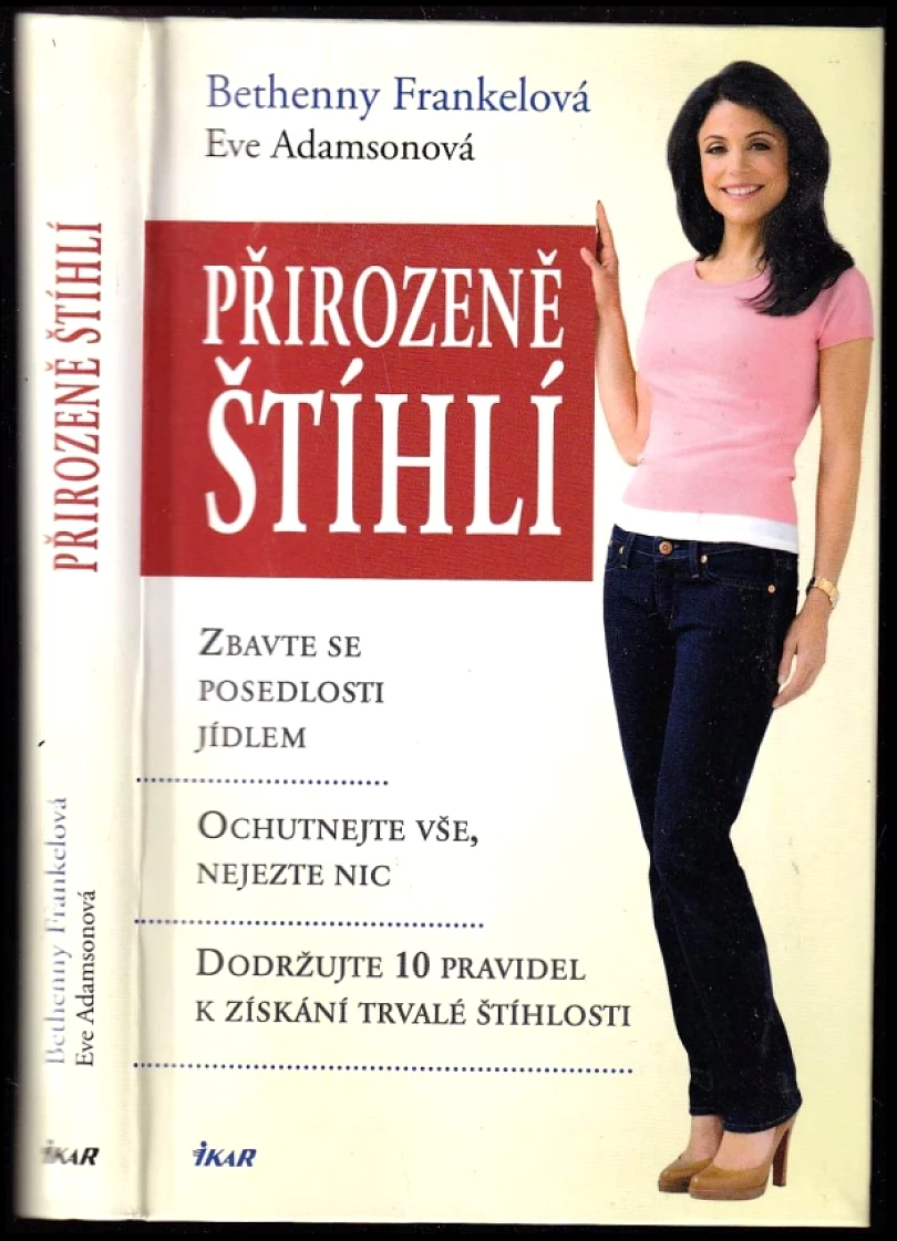 Přirozeně štíhlí (Bethenny Frankel, 2011)