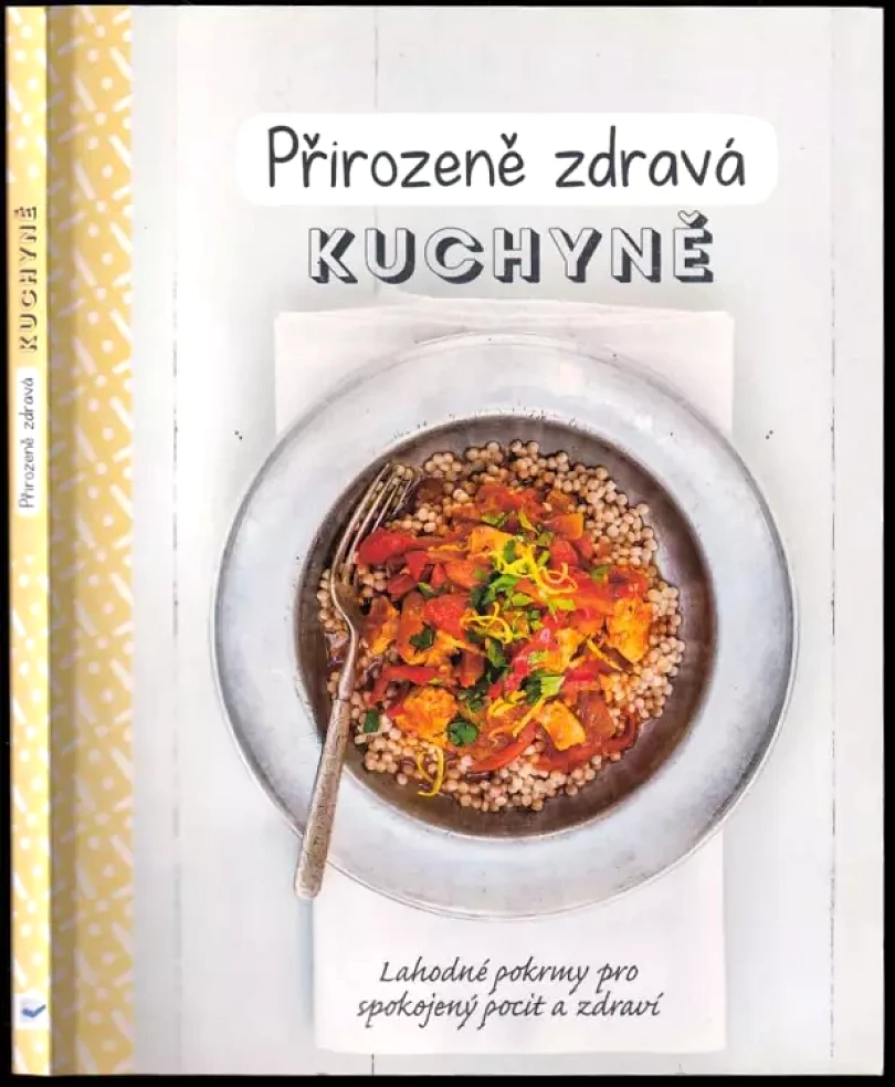 Levně Přirozeně zdravá kuchyně (Sara Lewis, 2017)