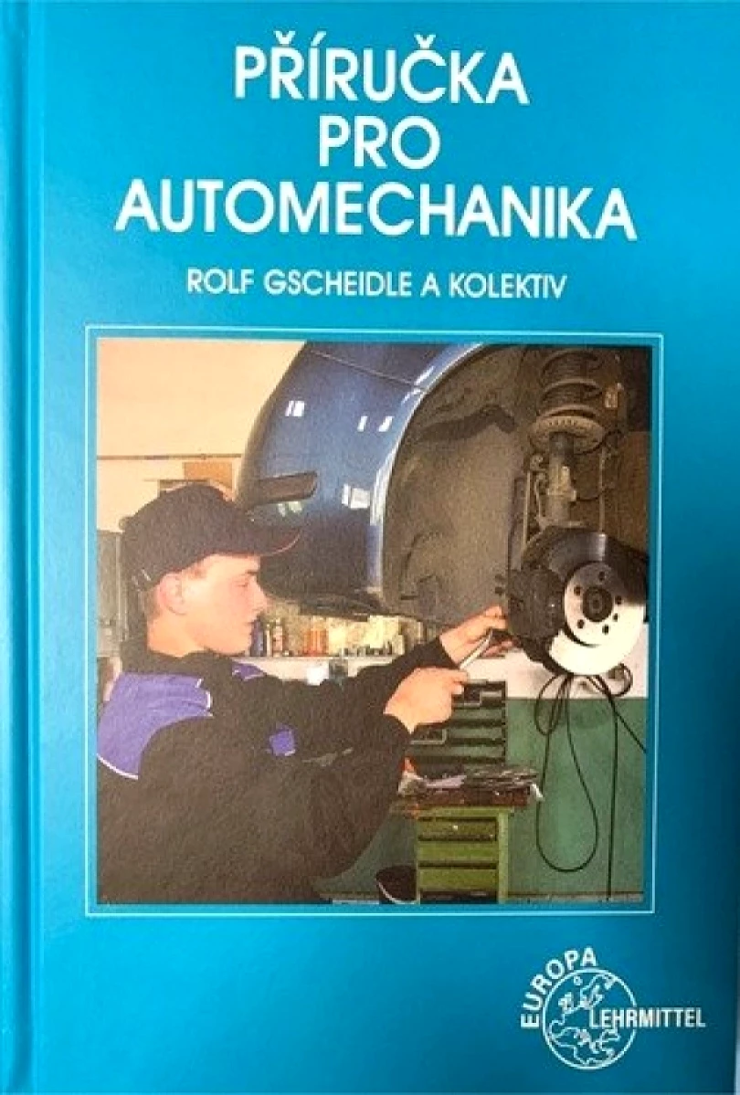 Levně Příručka pro automechanika (autorů kolektiv, 2015)