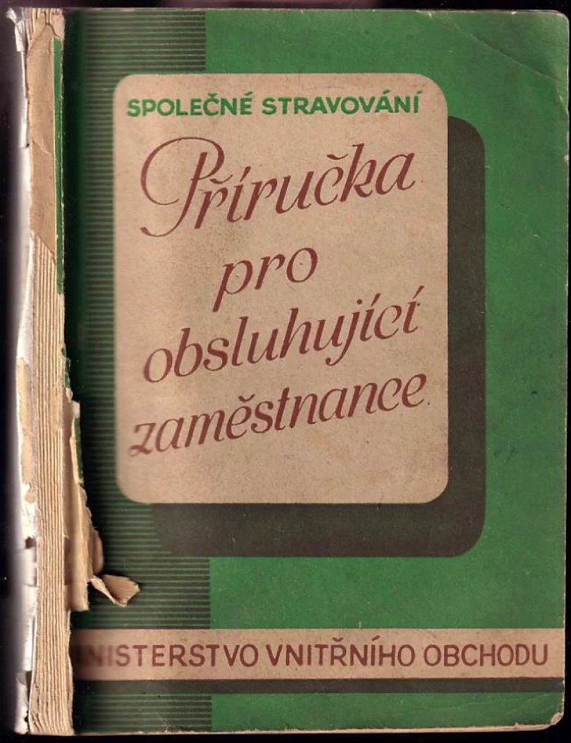 Příručka pro obsluhující zaměstnance společného stravování (, 1953)