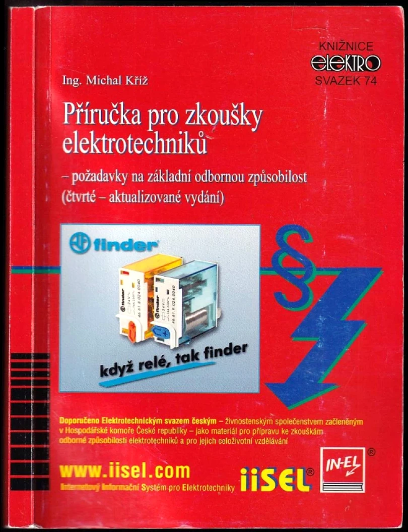Příručka pro zkoušky elektrotechniků (Michal Kříž, 2005)