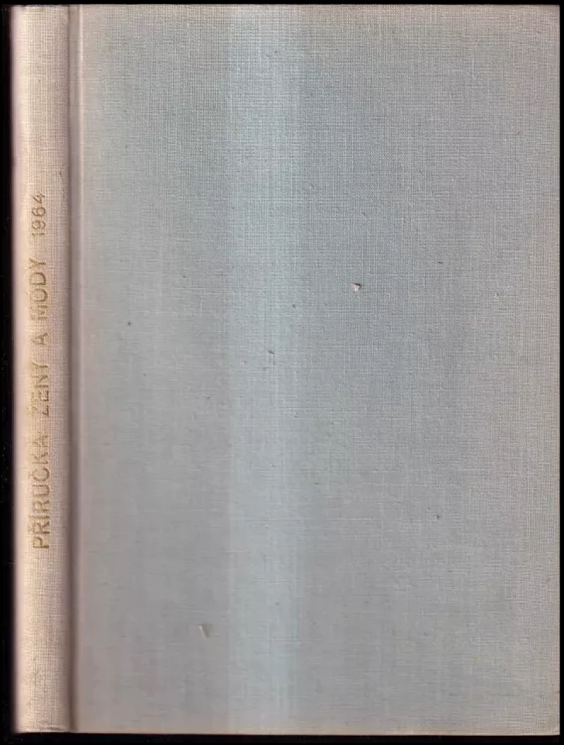 Levně Příručka ženy a módy 1964 č. 1-6 (, 1964)