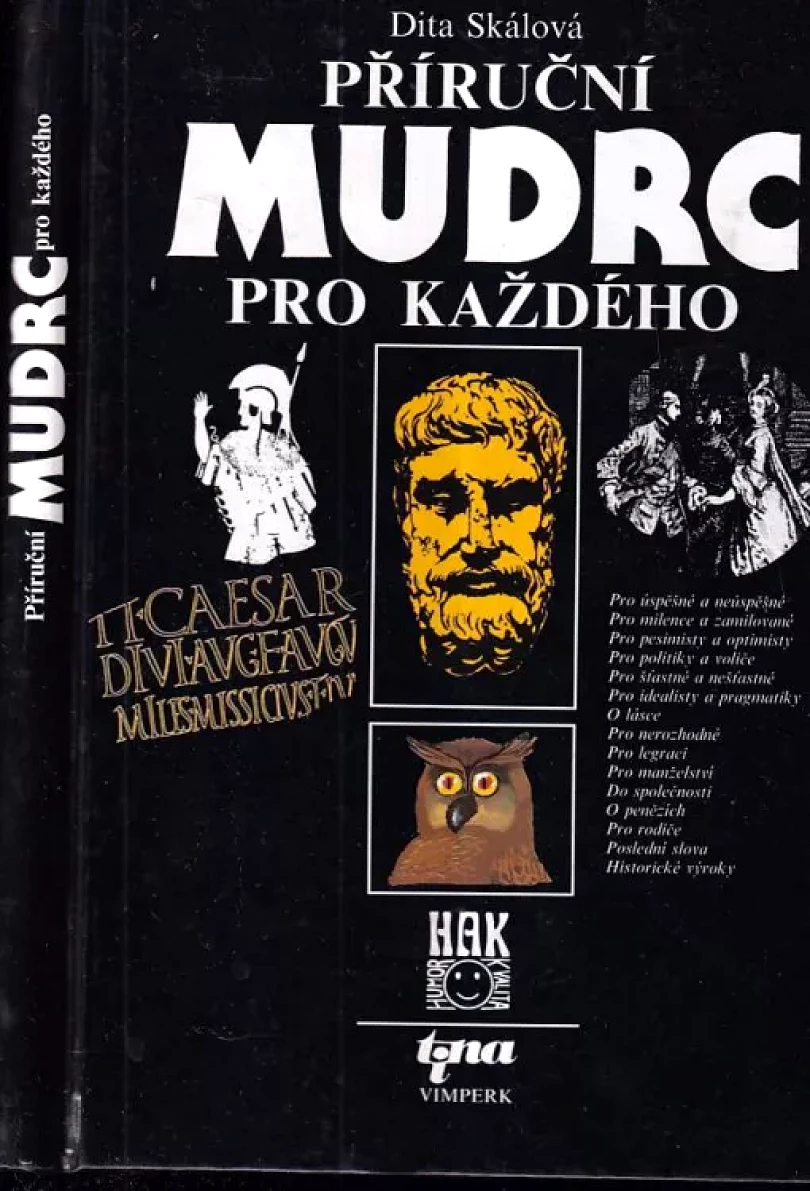 Levně Příruční mudrc pro každého (Dita Skálová, 1994)