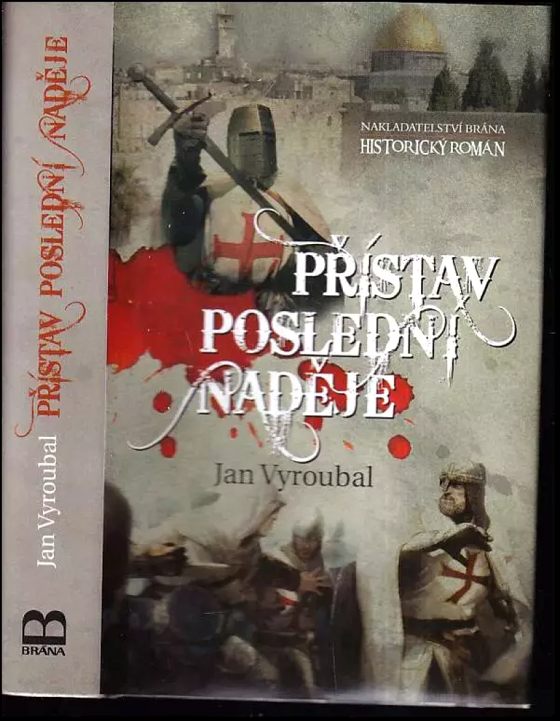 Levně Přístav poslední naděje (Jan Vyroubal, 2014)