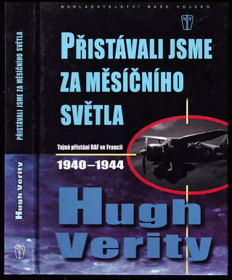Přistávali jsme za měsíčního světla (Hugh Verity, 2008)