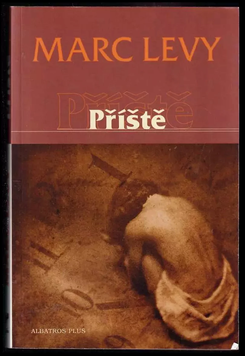 Příště (Marc Levy, 2006)