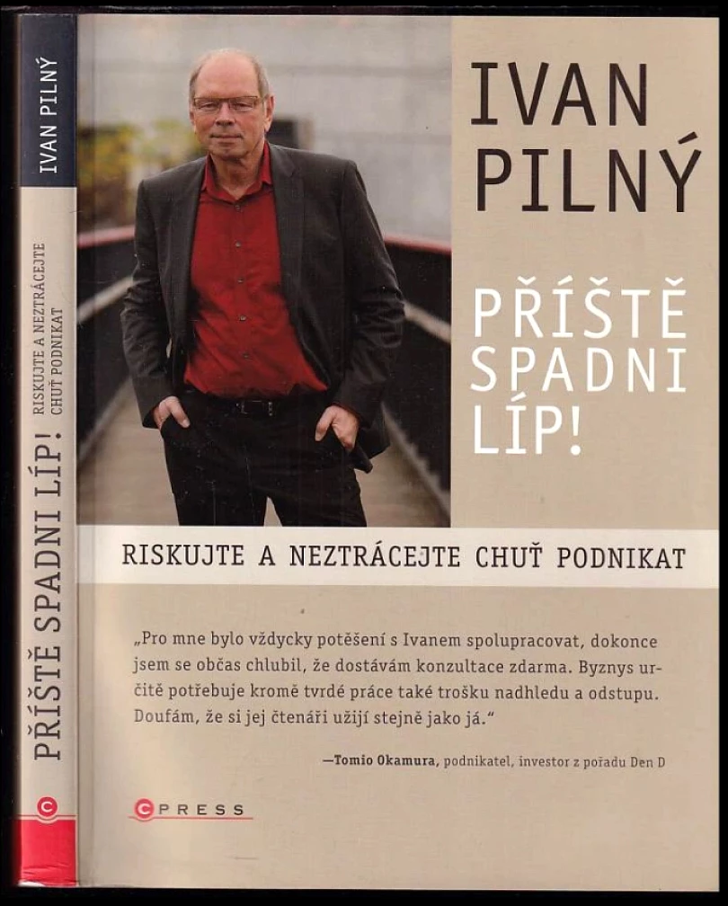 Levně Příště spadni líp! (Ivan Pilný, 2011)
