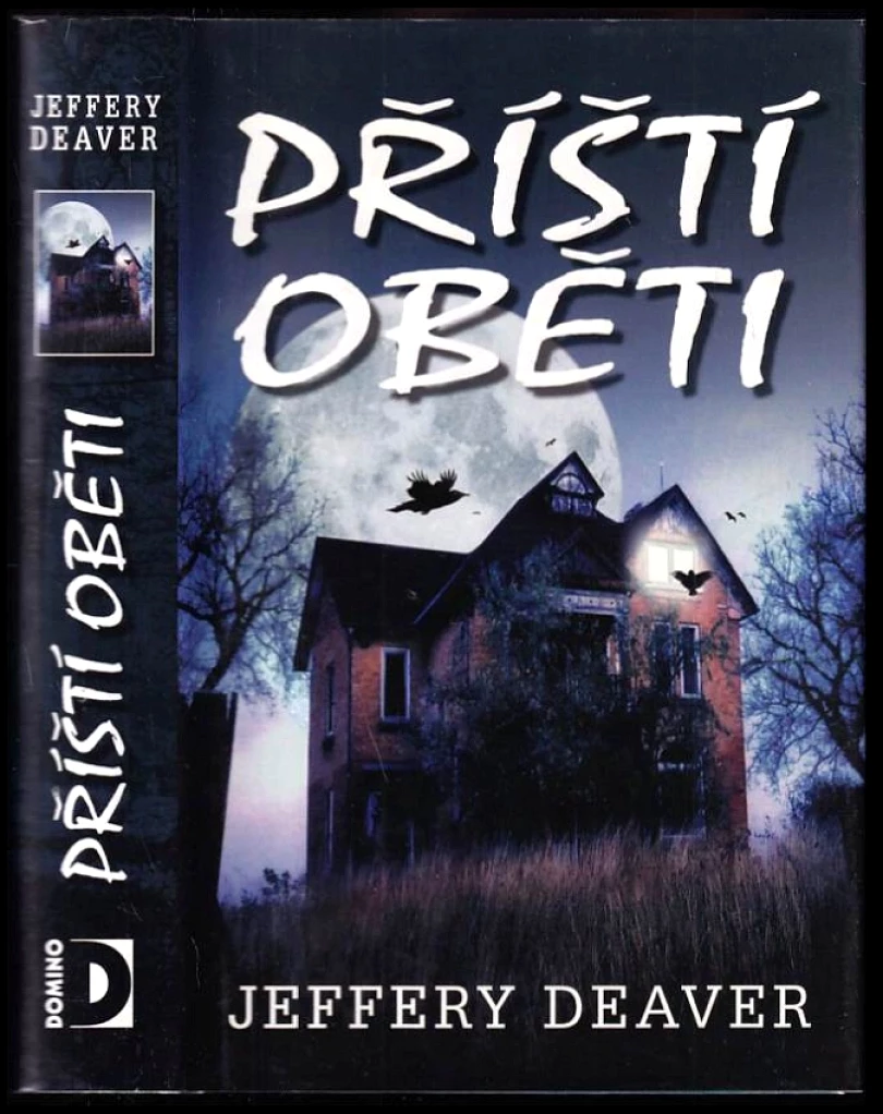 Levně Příští oběti (Jeffery Deaver, 2010)