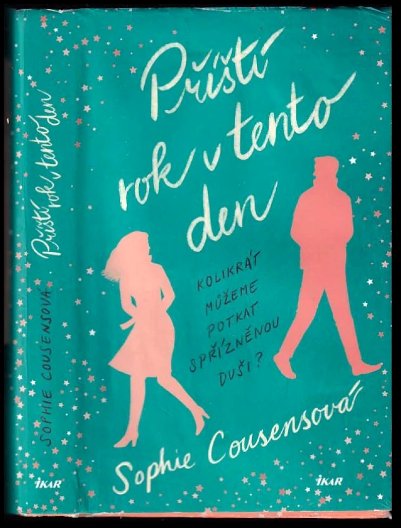 Příští rok v tento den (Sophie Cousens, 2021)