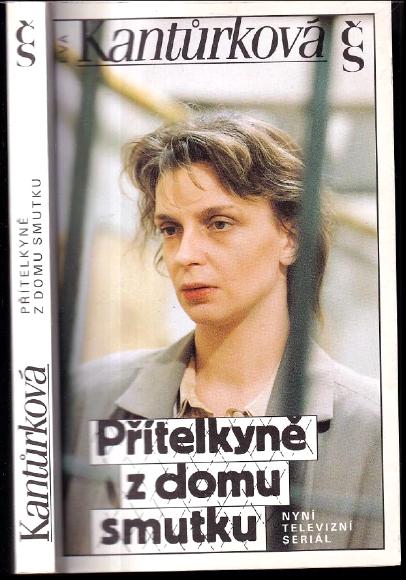 Levně Přítelkyně z domu smutku (Eva Kantůrková, 1993)