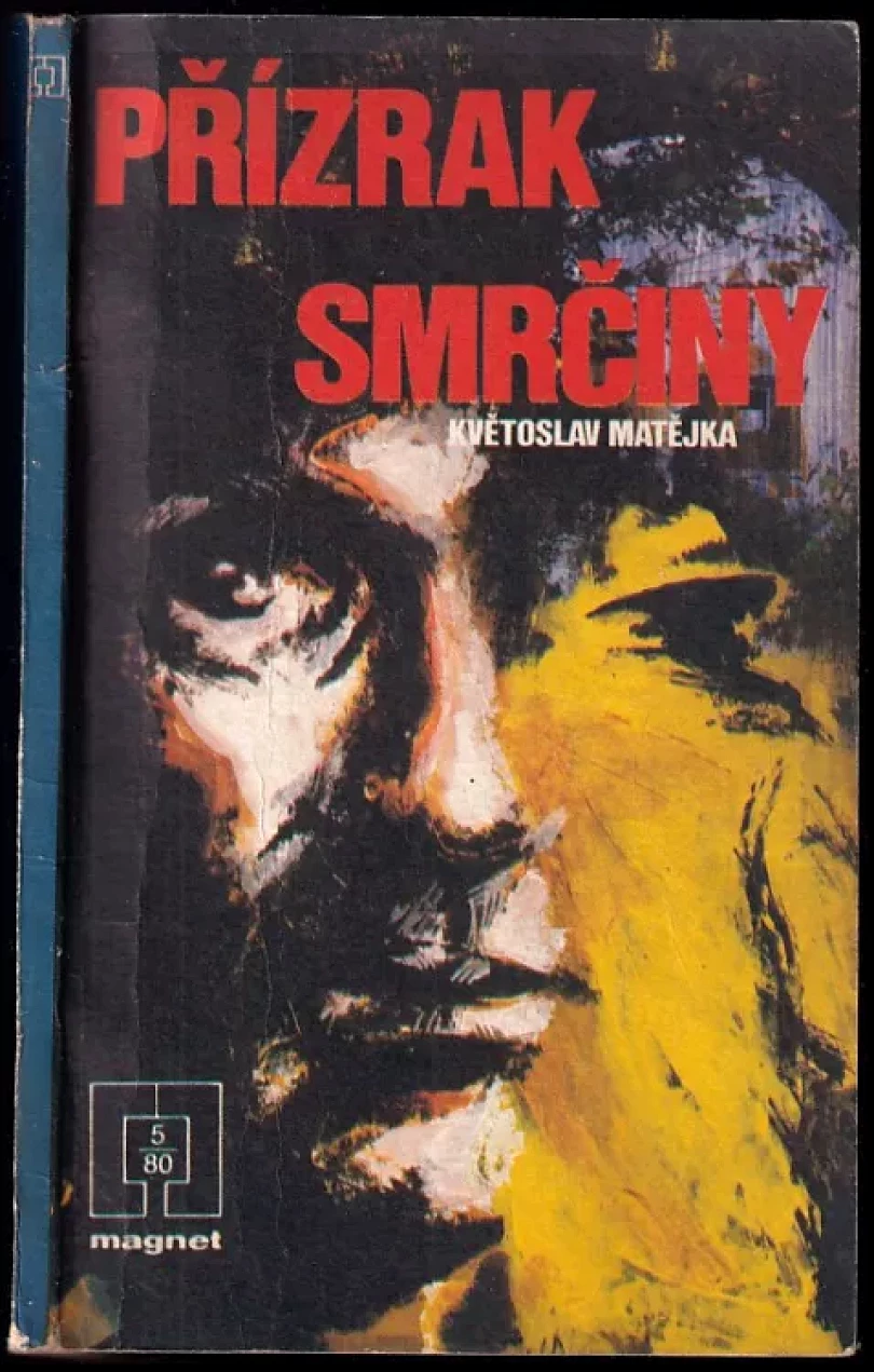 Přízrak Smrčiny (Květoslav Matějka, 1980)