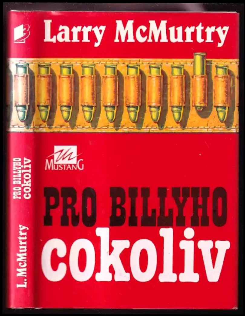 Levně Pro Billyho cokoliv (Larry McMurtry, 1994)