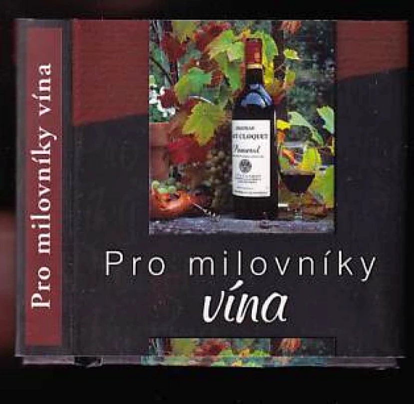 Pro milovníky vína (, 2006)