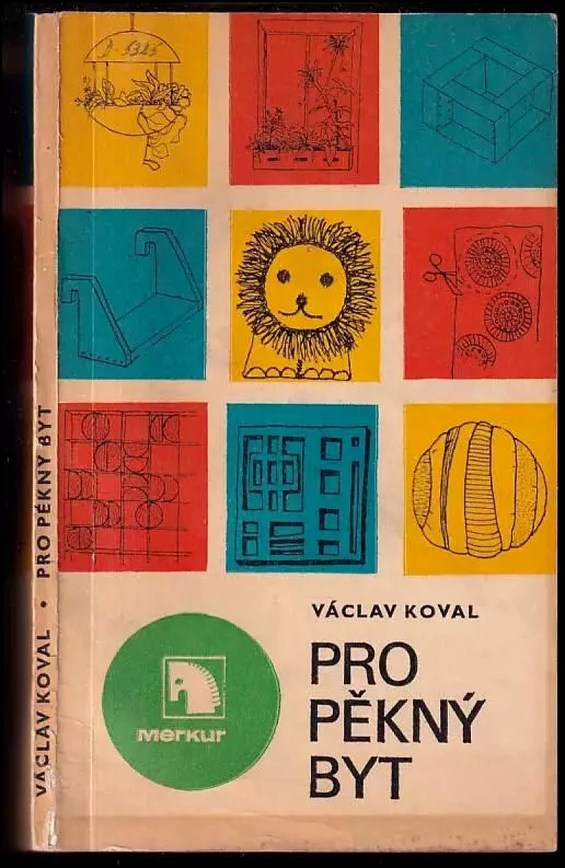 Levně Pro pěkný byt (Václav Koval, 1974)