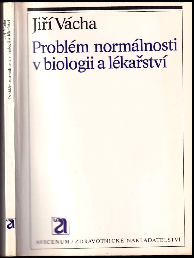Problém normálnosti v biologii a lékařství (Jiří Vácha, 1983)