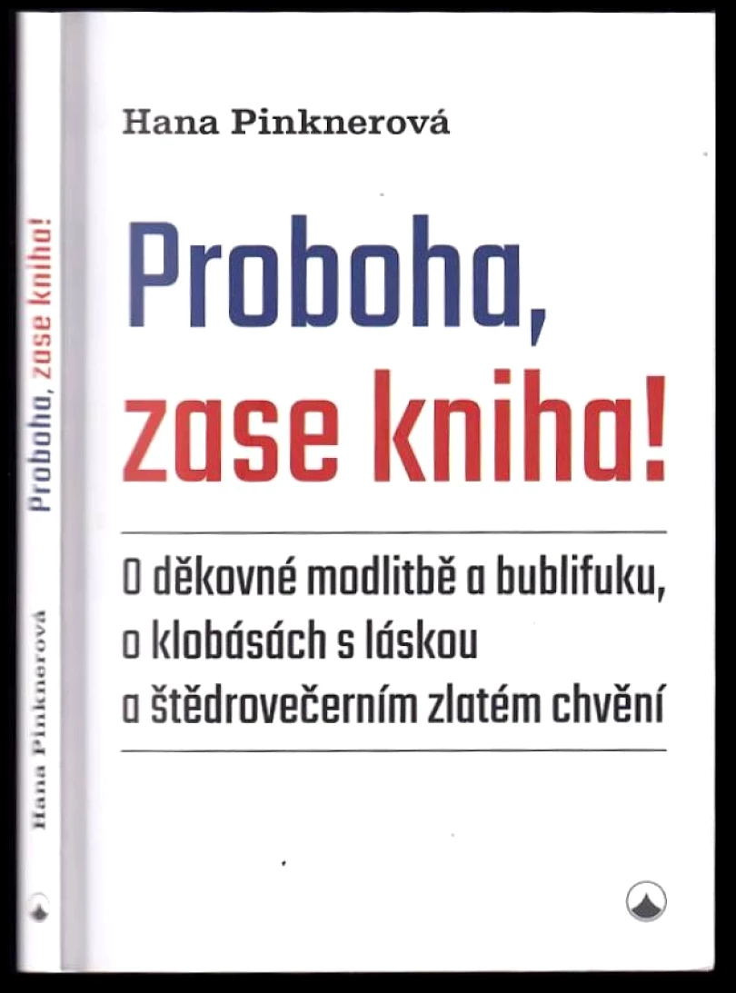 Proboha, zase kniha! (Hana Pinknerová, 2024)