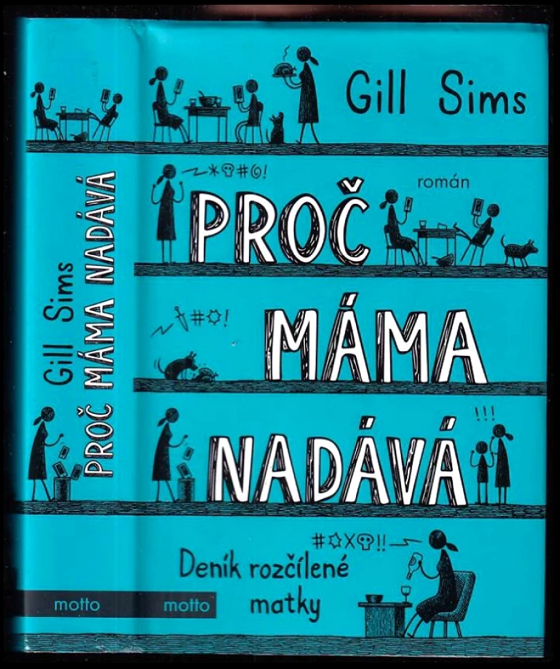 Levně Proč máma nadává (Gill Sims, 2019)